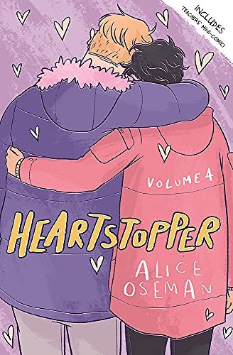 Heartstopper Volumen cuatro de Alice Oseman