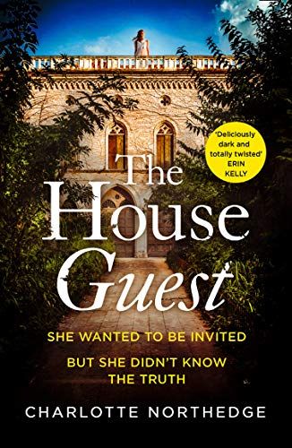 The House Guest by Charlotte Northedge