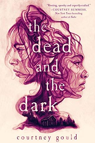 <i>The Dead and the Dark</i> by Courtney Gould
