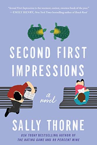 <i>Second First Impressions</i> by Sally Thorne