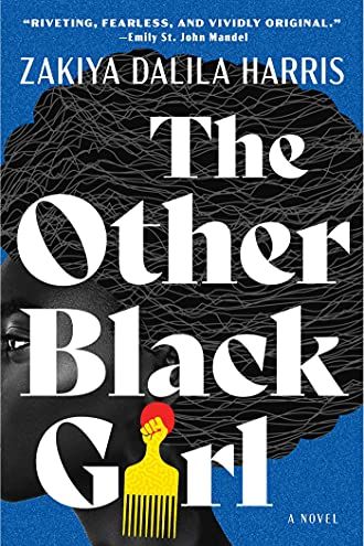 <i>The Other Black Girl</i> by Zakiya Dalila Harris