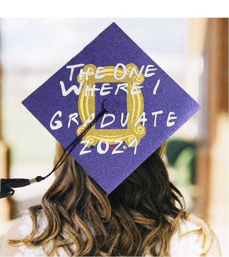 27 Graduation Cap Design Ideas 2021 - How to Decorate a Graduation Cap