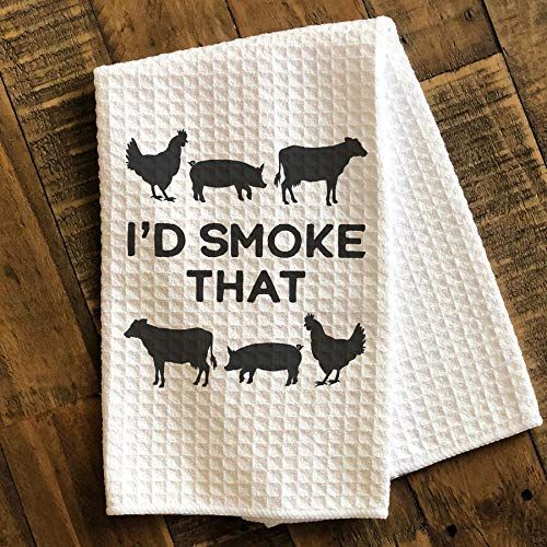 I'd Smoke That Grilling Towel