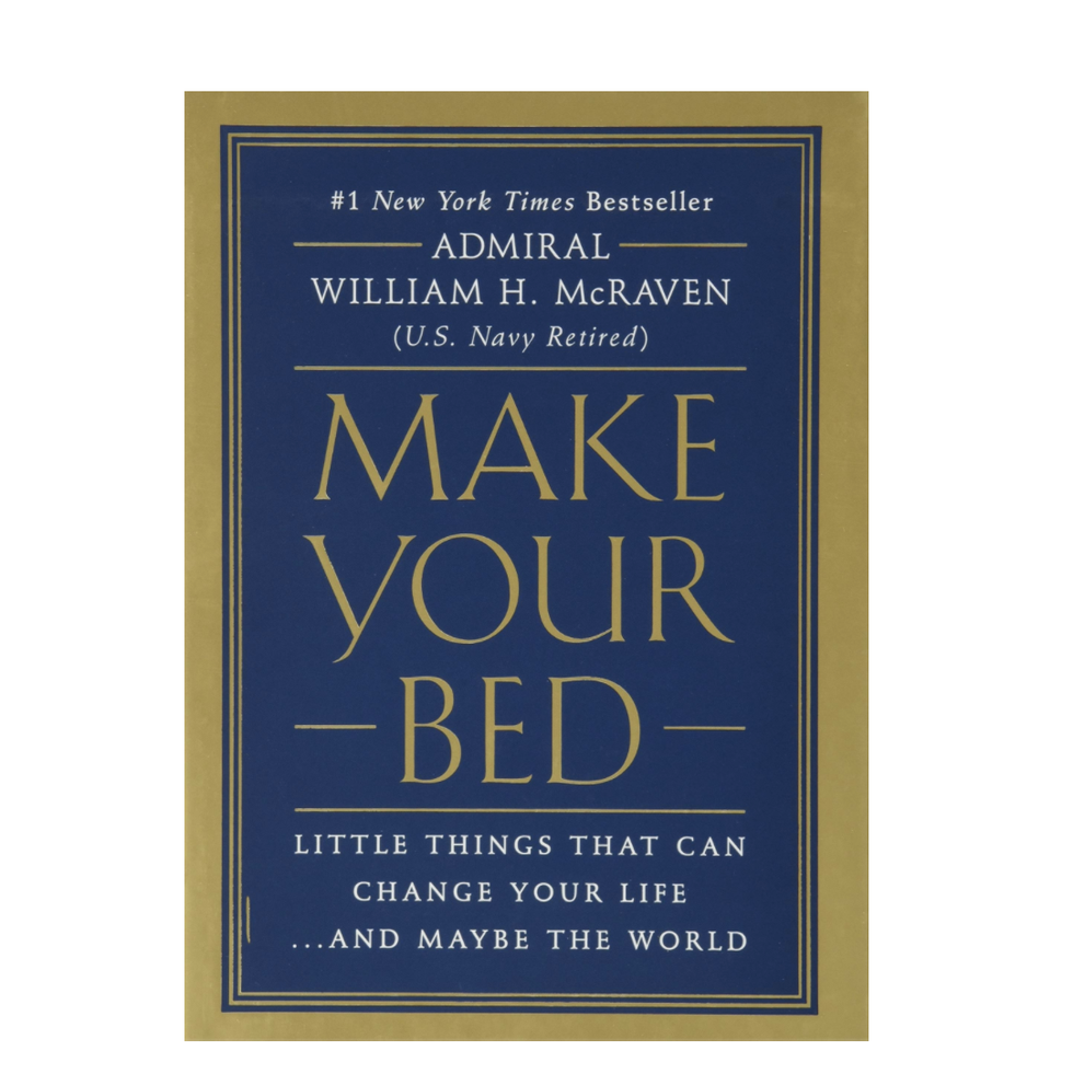 'Make Your Bed: Little Things That Can Change Your Life' by Admiral William H. McRaven