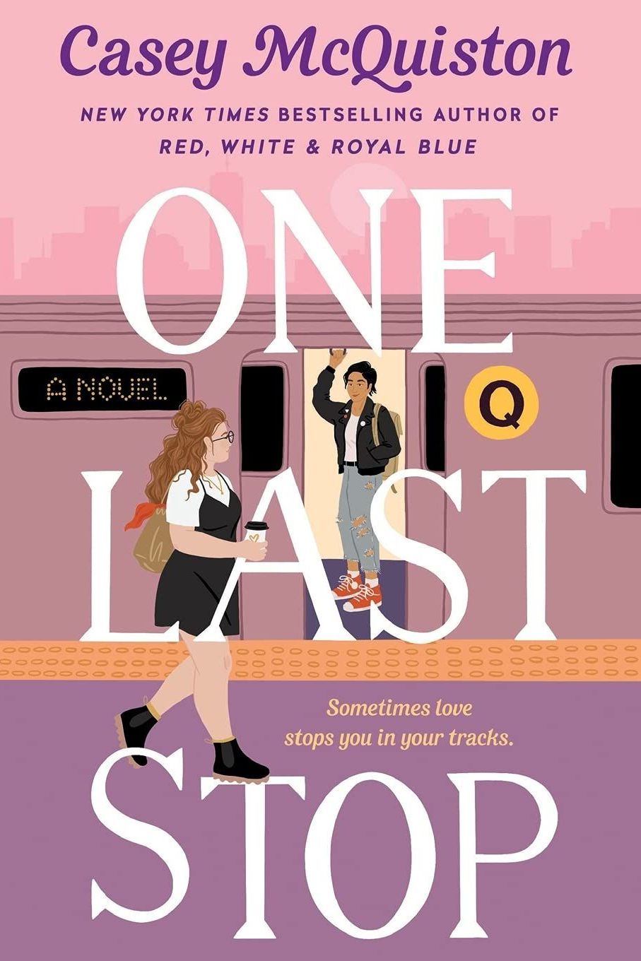 <i>One Last Stop</i> by Casey McQuiston