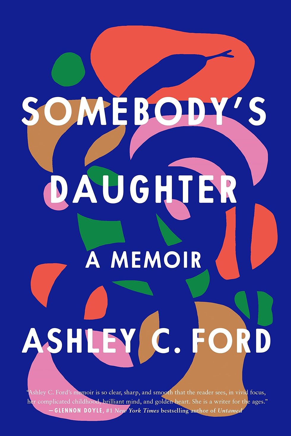 <i>Somebody's Daughter</i> by Ashley C. Ford