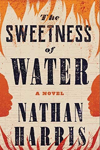 <i>The Sweetness of Water</i> by Nathan Harris