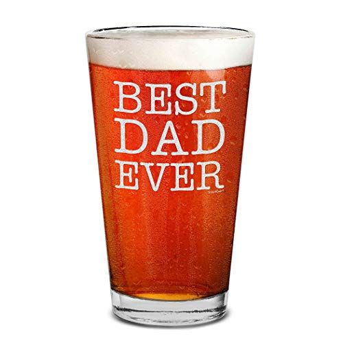 Best Dad Ever Laser Engraved Beer Pint Glass Father's Day Gift