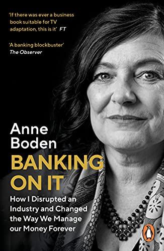 Banking On It by Anne Boden