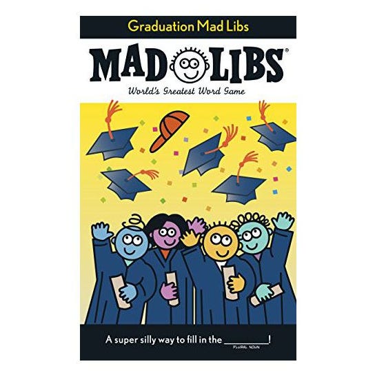 Graduation Mad Libs