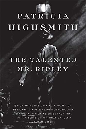 <i>The Talented Mr. Ripley</i> by Patricia Highsmith <i>The Talented Mr. Ripley</i> by Patricia Highsmith