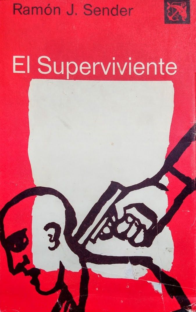 'El superviviente' de Ramón J. Sender