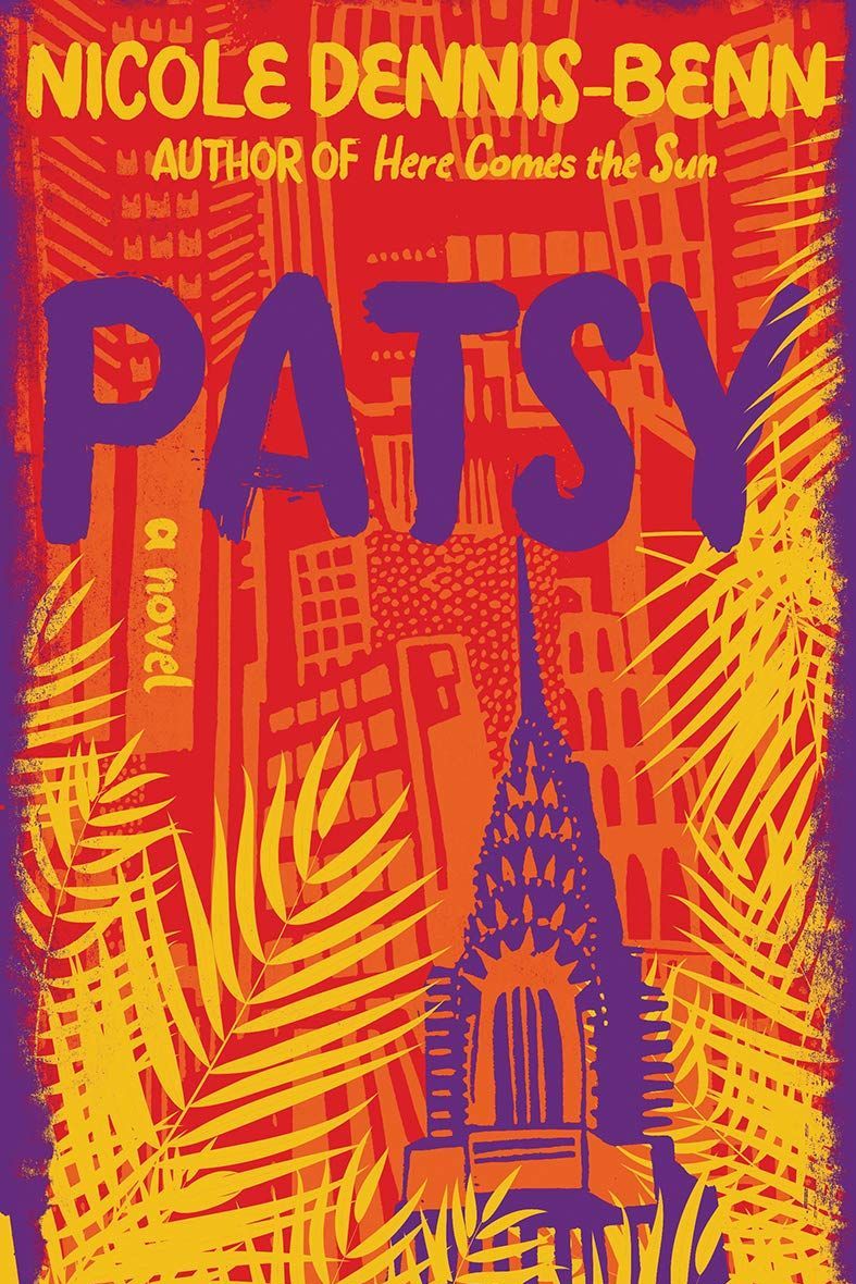 'Patsy: A Novel' by Nicole Dennis-Benn