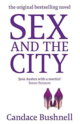 Sex and the City by Candace Bushnell