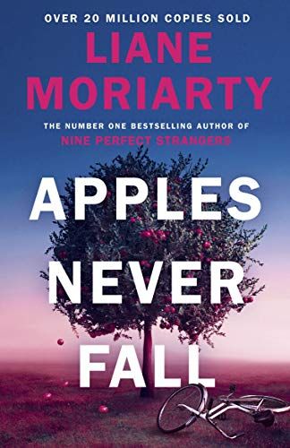 Las manzanas nunca caen de Liane Moriarty