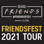 Comedy Central FRIENDSFEST 2021-kiertueen liput