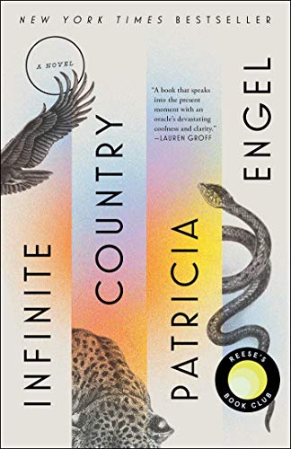 <em>Infinite Country</em>, by Patricia Engel