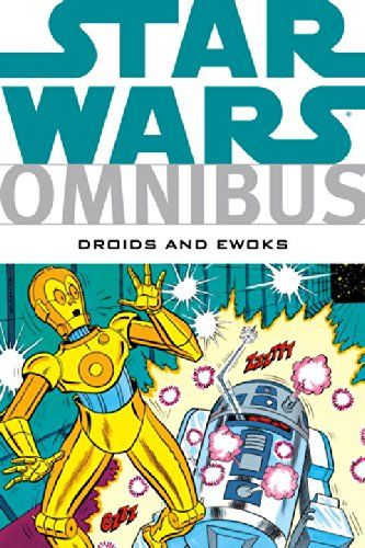 Star Wars Omnibus: Droids and Ewoks