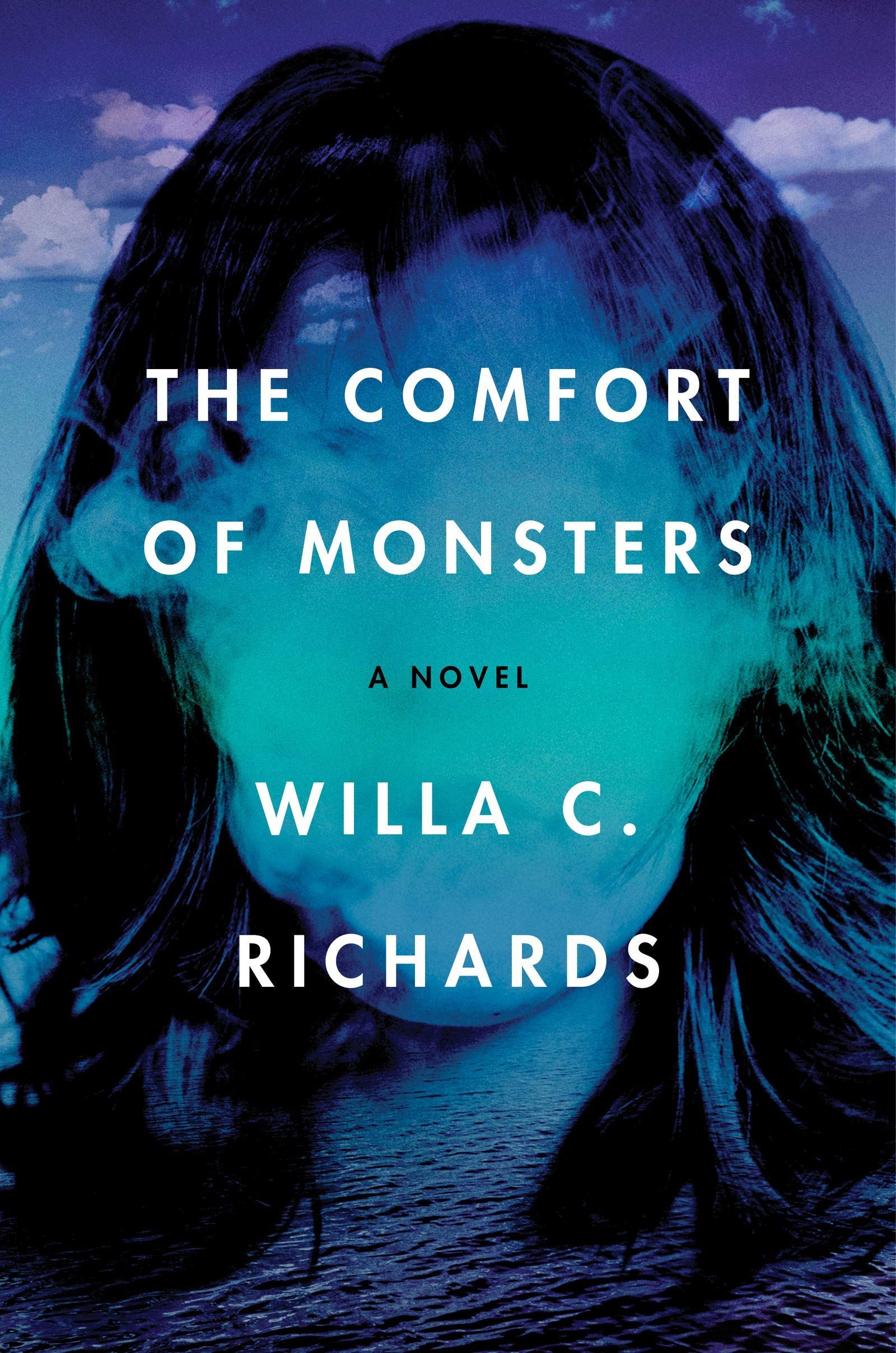 <i>The Comfort of Monsters</i> by Willa C. Richards