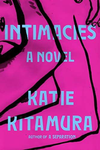<i>Intimacies,</i> by Katie Kitamura