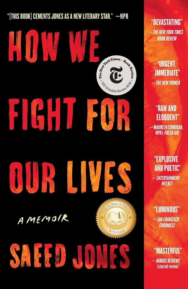 <em>How We Fight for Our Lives: A Memoir</em> by Saeed Jones