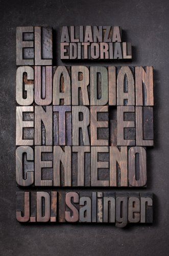 'El guardián entre el centeno' de J. D. Salinger