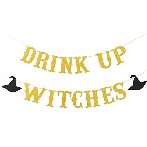 Drink Up Witches Banner