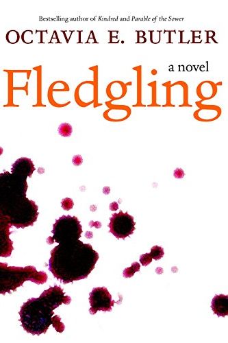 Fledgling: A Novel