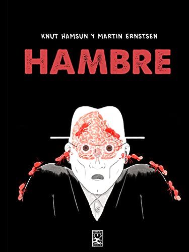'Hambre' de Knut Hamsun y Martin Ernstsen