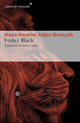 'Friday Black' de Nana Kwame Adjei-Brenyah