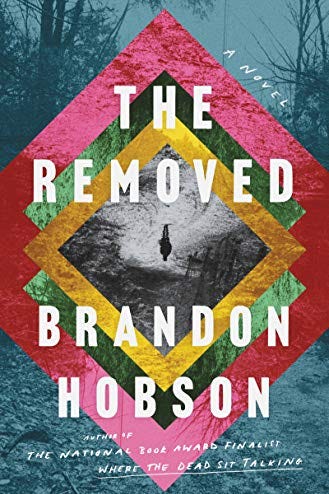 The Removed: A Novel The Removed: A Novel