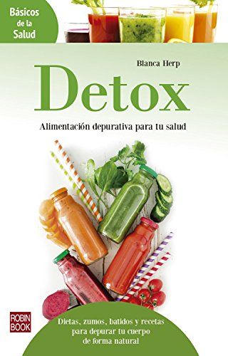 10 libros de recetas detox para aprender a depurar tu cuerpo