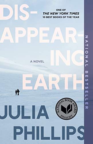 <em>Disappearing Earth</em>, by Julia Phillips