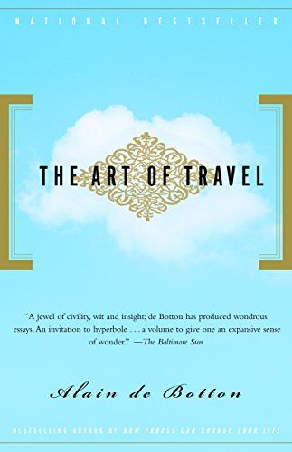 <em>The Art of Travel</em>, by Alain de Botton
