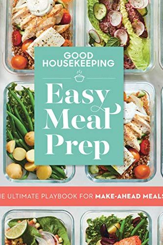 Easy Meal Prep: The Ultimate Playbook for Make-Ahead Meals