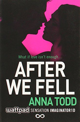 After We Fell (The After Series)