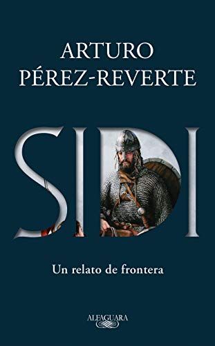 'Sidi' (2019) de Arturo Pérez-Reverte