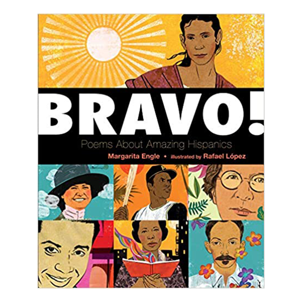 'Bravo!: Poems About Amazing Hispanics' by Margarita Engle