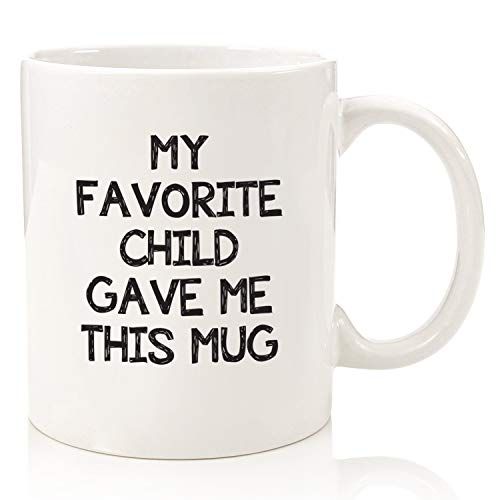 'My Favorite Child' Funny Coffee Mug