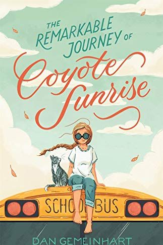 'The Remarkable Journey of Coyote Sunrise'