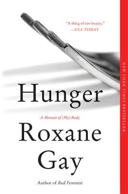 Hunger: a memory of (my) body