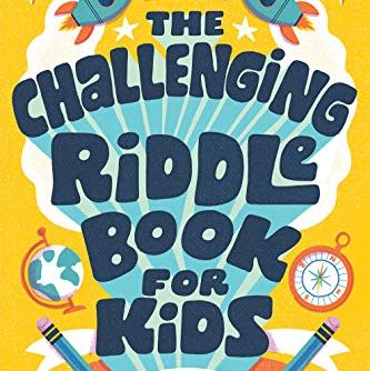 The Challenging Riddle Book For Kids