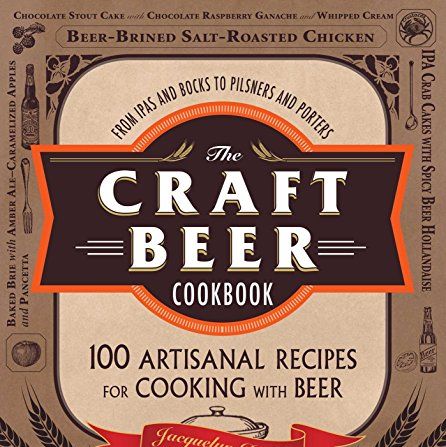 Jacquelyn Dodd The Craft Beer Cookbook