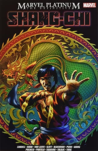 Marvel Platinum: The Definitive Shang-Chi