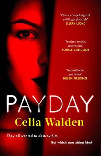 Payday by Cecelia Walden, Waterstones, £12.99