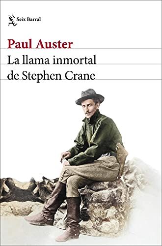 'La llama inmortal de Stephen Crane' de Paul Auster