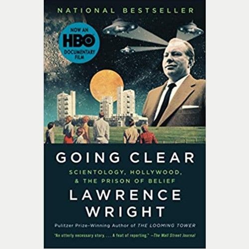 'Going Clear: Scientology, Hollywood, and the Prison of Belief' by Lawrence Wright