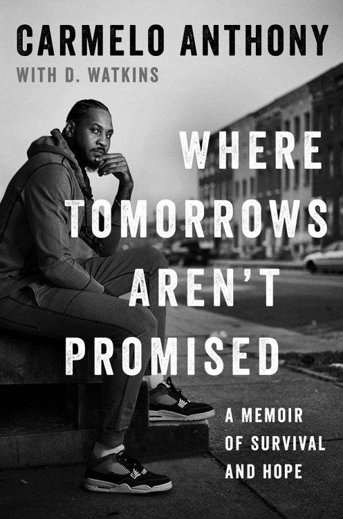 Carmelo Anthony's profound message: Embracing life's significance