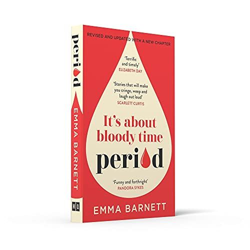 Period: It's About Bloody Time