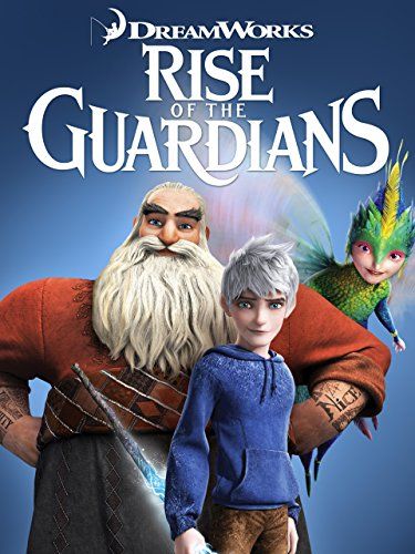 Rise Of the Guardians